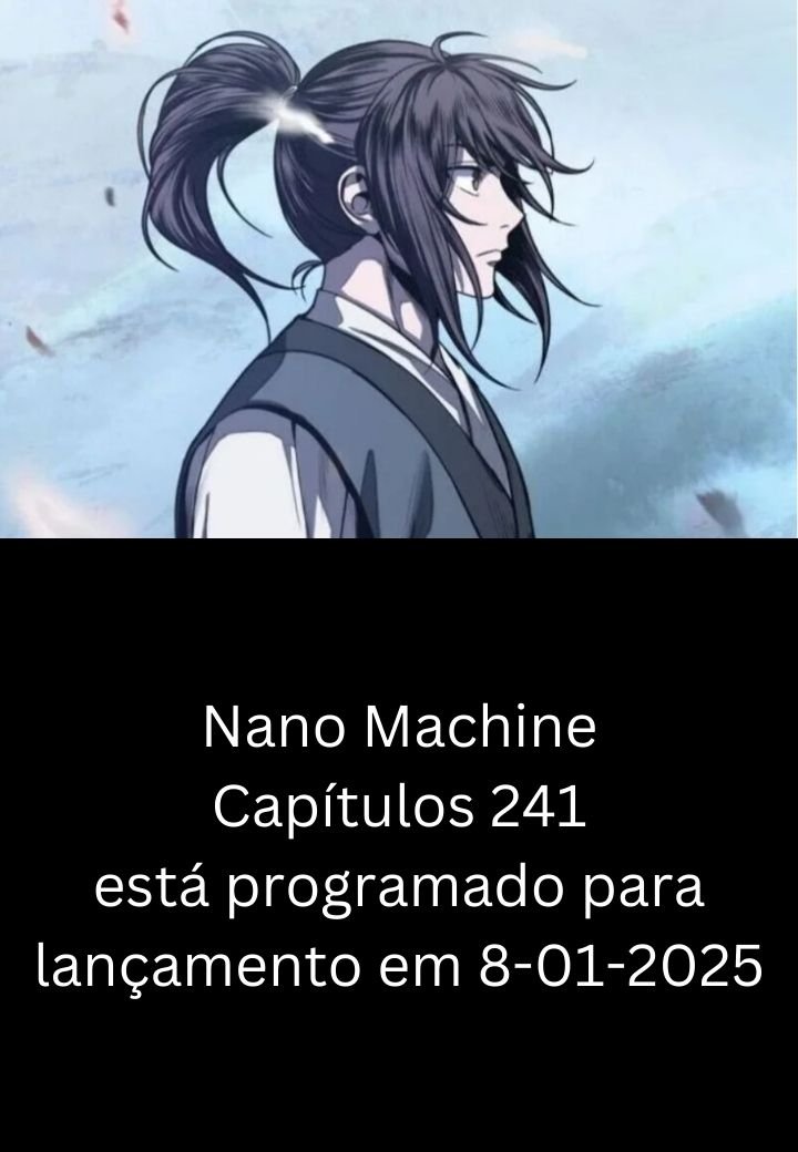 Nano Machine Manga Chan Capítulos 241 ( ler mangas online grátis )